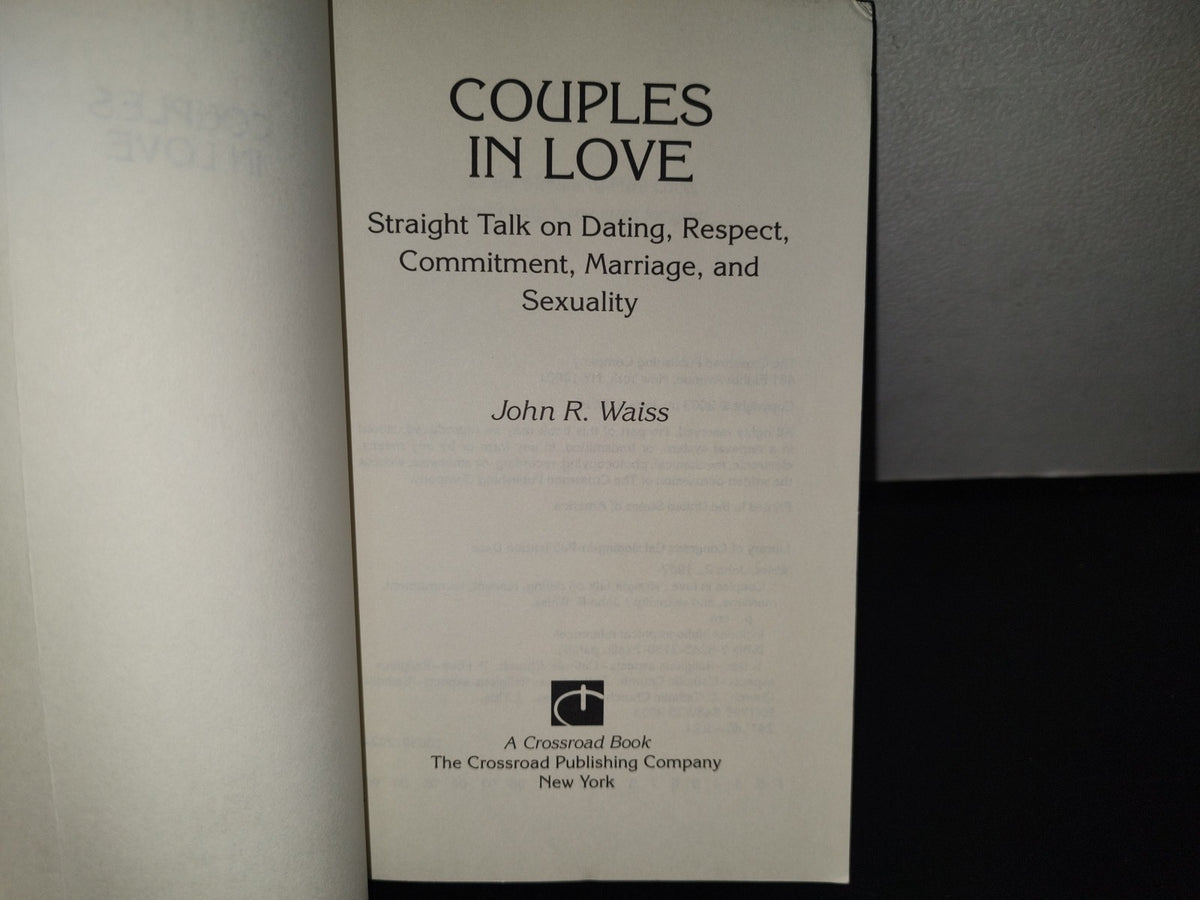 93- Couples In Love. Straight Talk On Dating, Respect, Commitment... - John R. Waiss - 2003