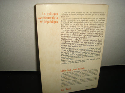 4- Francés - La Politique Extérieure De La V République / La Política Exterior - Alfred Grosser