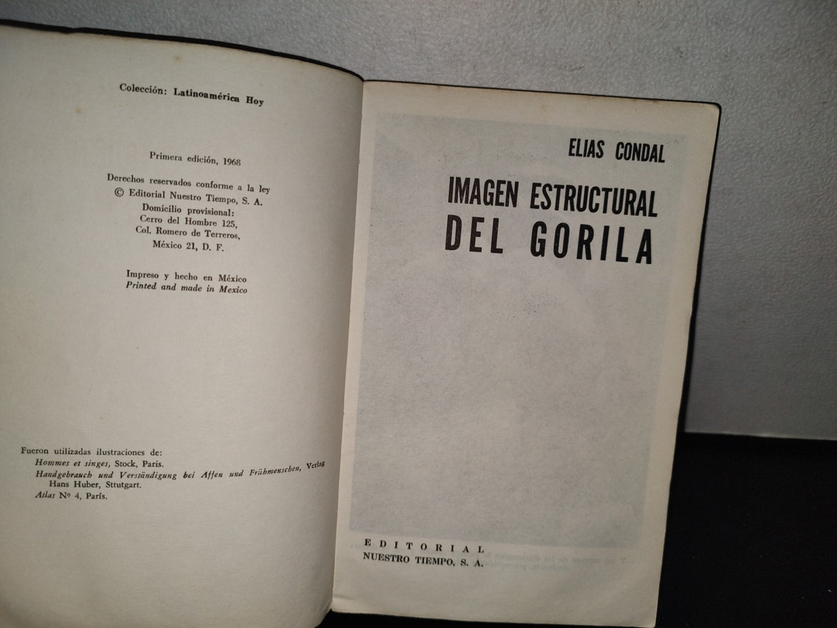 151- Imagen Estructural Del Gorila - Elías Condal - Editorial Nuestro Tiempo - 1A. Ed. 1966