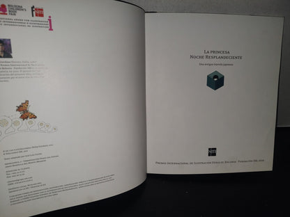 93- La Princesa Noche Resplandeciente. Una Antigua Leyenda Japonesa - Ediciones Sm, 2011