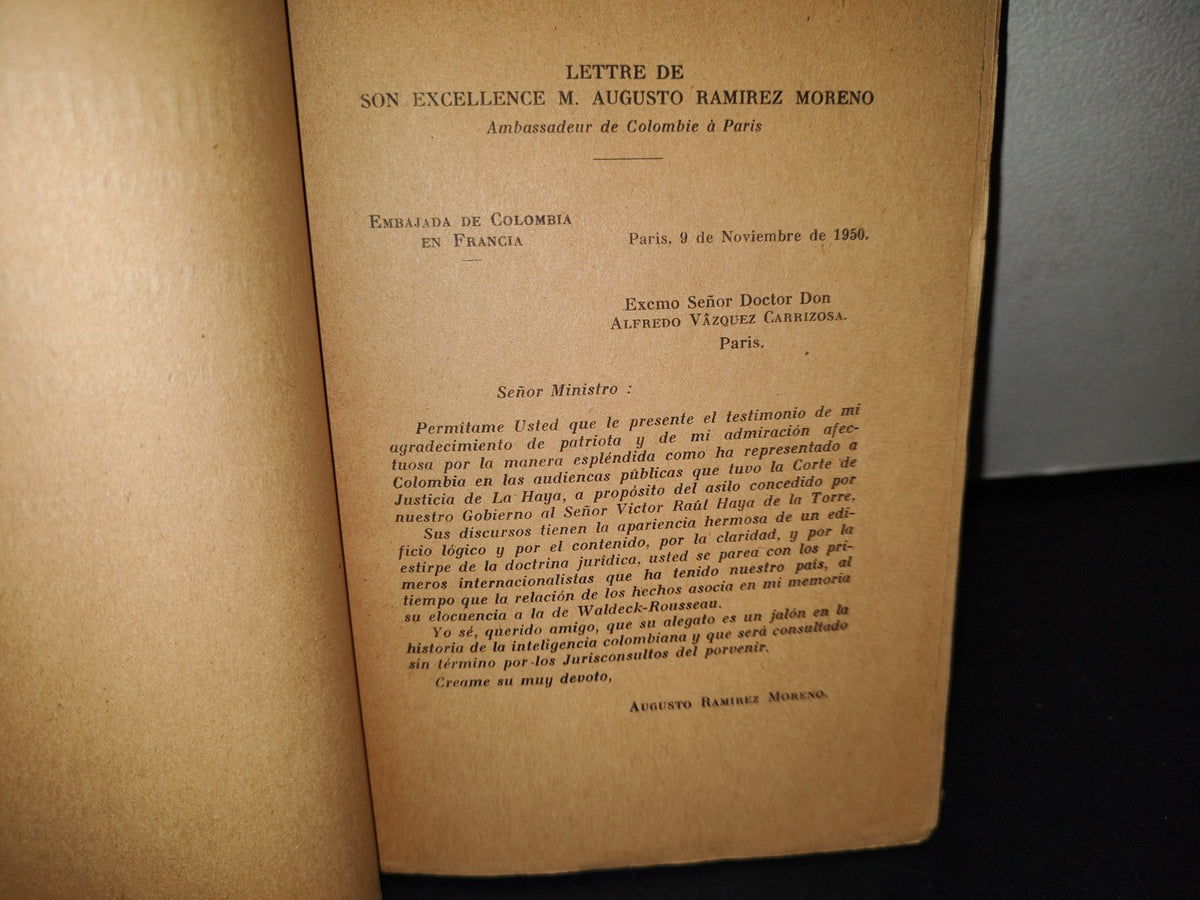 179- Plaidoirie Pour La République De Colombie Dans L'Affaire Colombo-Péruvienne Relative À L'Asile De Víctor Raúl Haya De La Torre - Alfredo Vázquez Carrizo - 1950