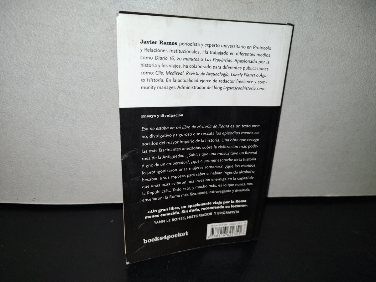 123- Eso No Estaba En Mi Libro De Historia De Roma - Javier Ramos De Los Santos - 2017
