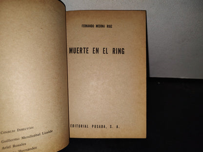 65- Muerte En El Ring. Los Más Famosos Homicidios Boxísticos - Fernando Medina Ruiz 1A. Ed. 1975