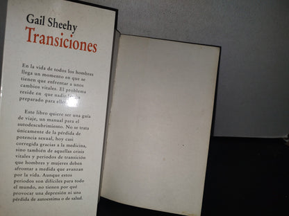 93- Transiciones. Comprender Las Fases De La Madurez En La Vida De Los Hombres - Gail Sheehy