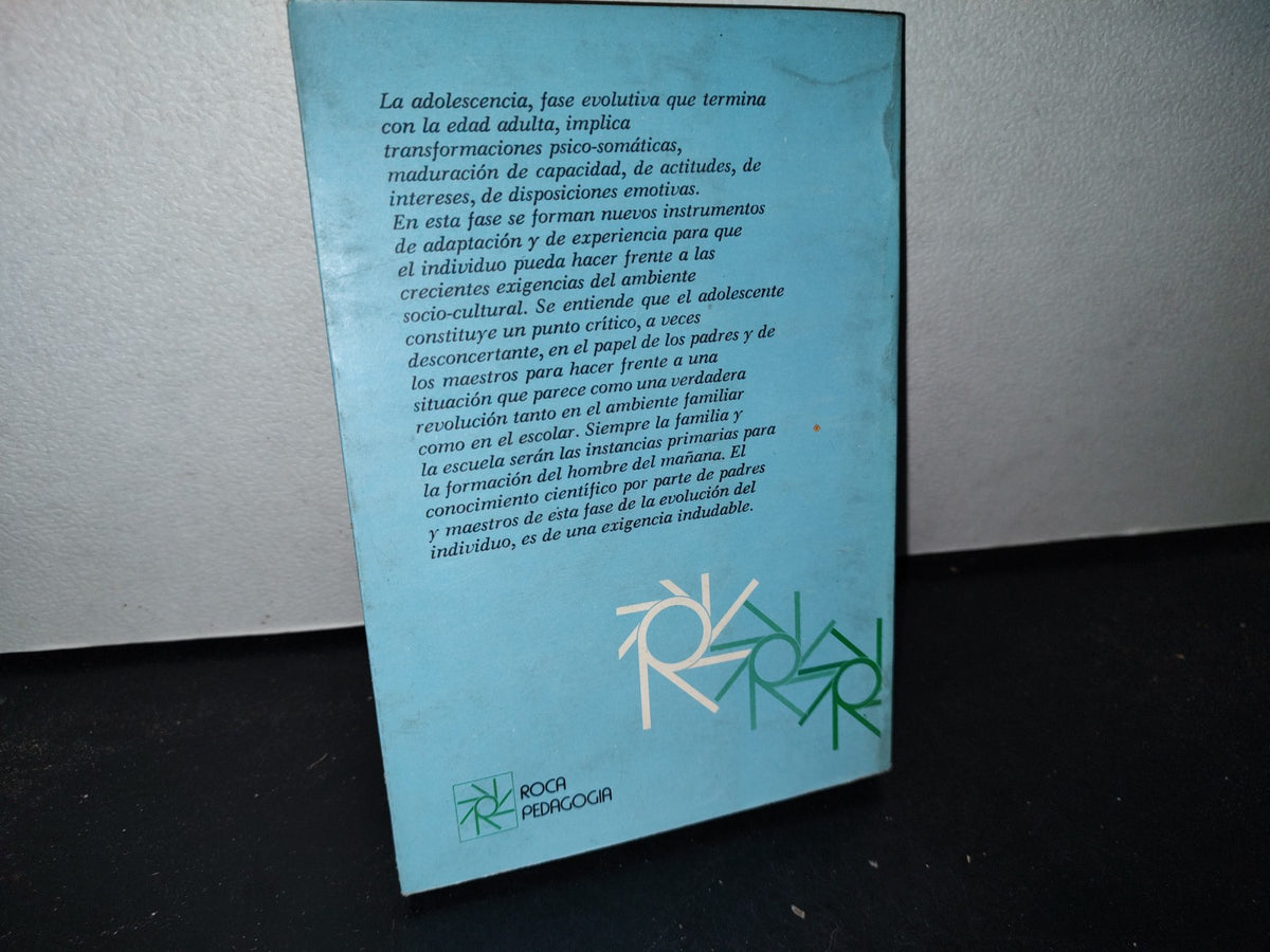 66- La Psicología Del Adolescente Y La Educación - Francesco De Bartolomeis. Roca Pedagogía