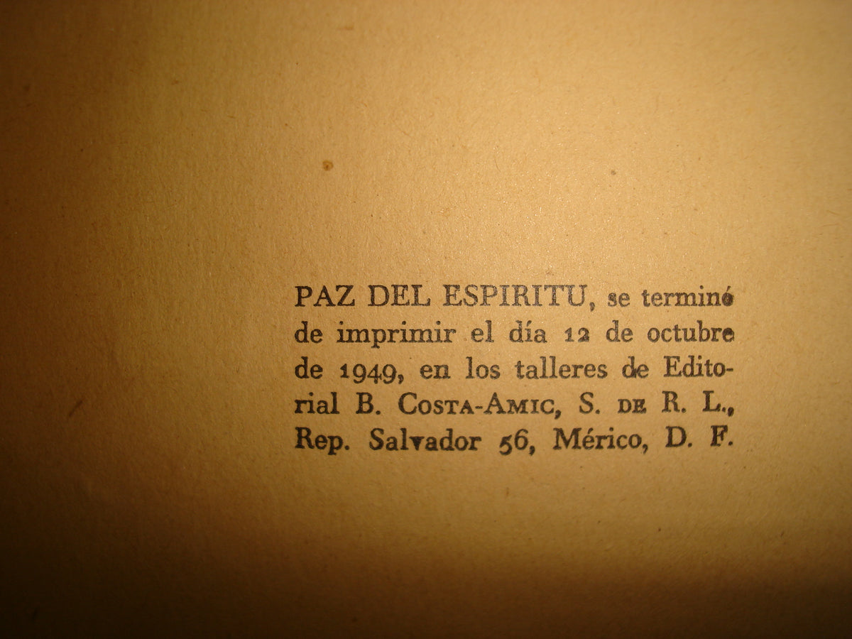 171- Paz Del Espíritu - Joshua Loth Liebman - Editorial Estrella, México, D. F., 1949