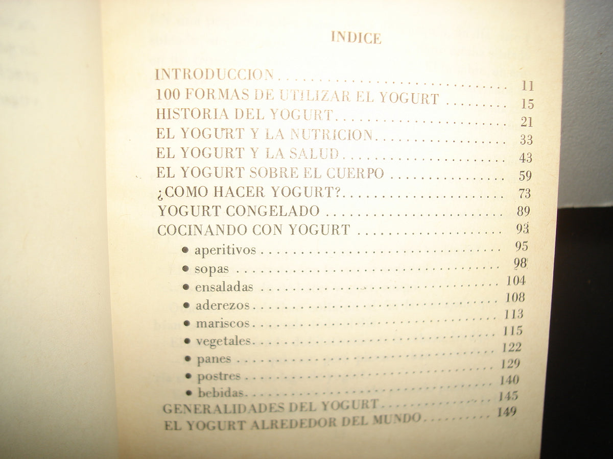 10- El Milagroso Yogurt. 100 Formas De Usarlo