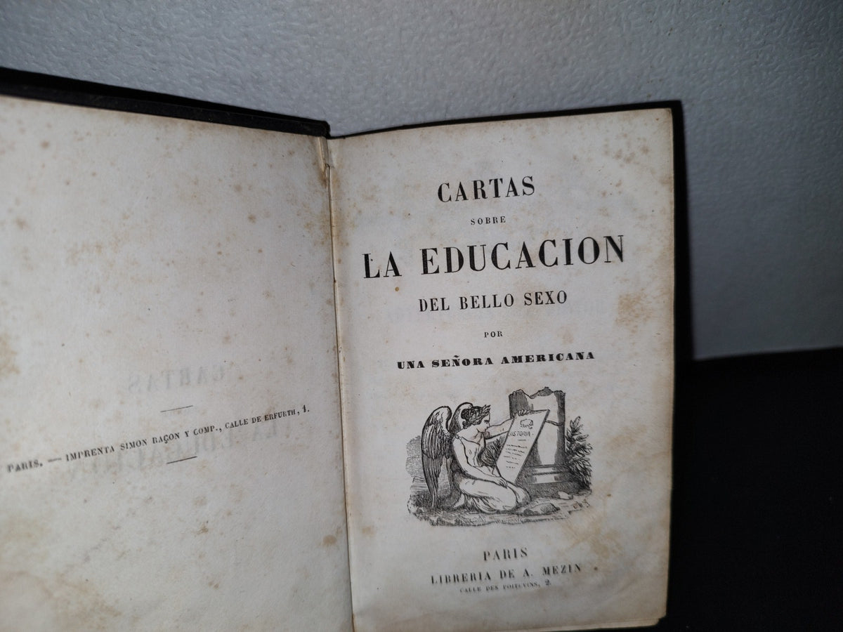 59- Cartas Sobre La Educación Del Bello Sexo - Por Una Señora Americana - Paris, Librería De A. Mezin, 1850'S