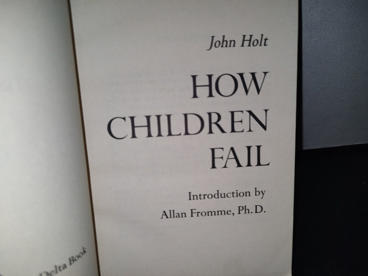 23- How Children Fail - John Holt - 1964