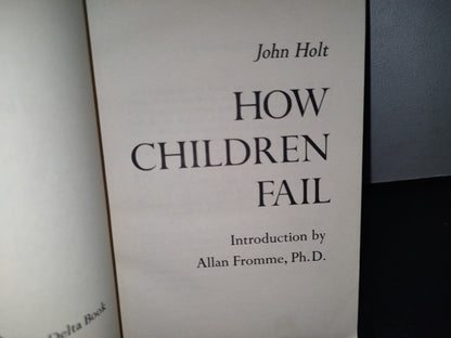 23- How Children Fail - John Holt - 1964