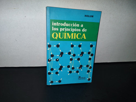 84- Introducción A Los Princpios De Química - John R. Holum