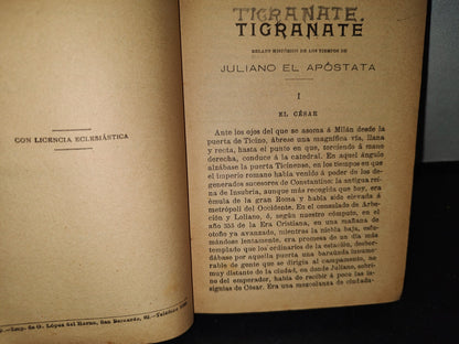 23- Tigranate. Relato Histórico De Los Tiempos De Juliano El Apóstata. Tomo I. Juan José Franco 1909
