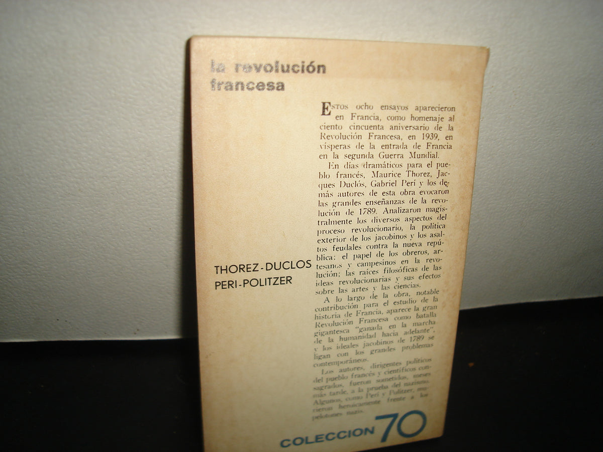 4- La Revolución Francesa - Thorez-Duclos, Peri-Politzer