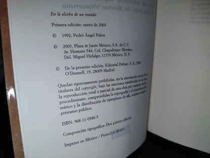 57- En La Alcoba De Un Mundo. Una Vida De Xavier Villaurrutia. Pedro Ángel Palou - 2003 1A. Ed.