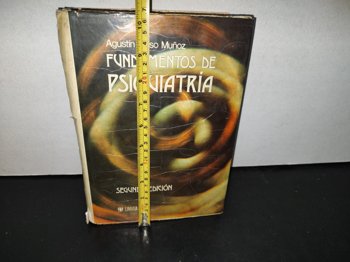 192- Fundamentos De Psiquiatría. Sedunda Edición - Agustín Caso Muñoz - 1982