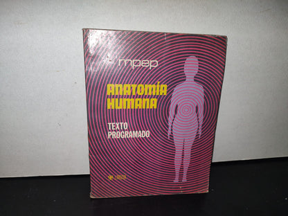 91- Anatomía Humana. Texto Programado - Editorial Limusa 1976