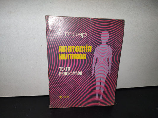91- Anatomía Humana. Texto Programado - Editorial Limusa 1976