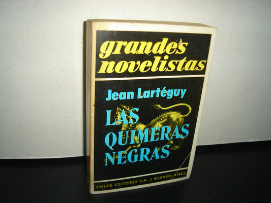 3- Las Quimeras Negras - Jean Lartéguy