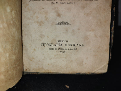 60- Últimas Horas Del Imperio - General Manuel Ramírez De Arellano - México, Tipografía Mexicana, 1869