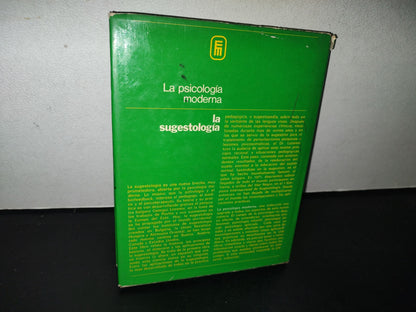 84- La Psicología Moderna. La Sugestología - Bagriana Belanger - 1979