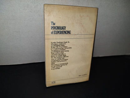 153- The Psychology Of Experiencing. An Analysis Of How Critical Situations Are Dealt With - Fyodor Vasilyuk. Progres Publishers, Moscow - 1984