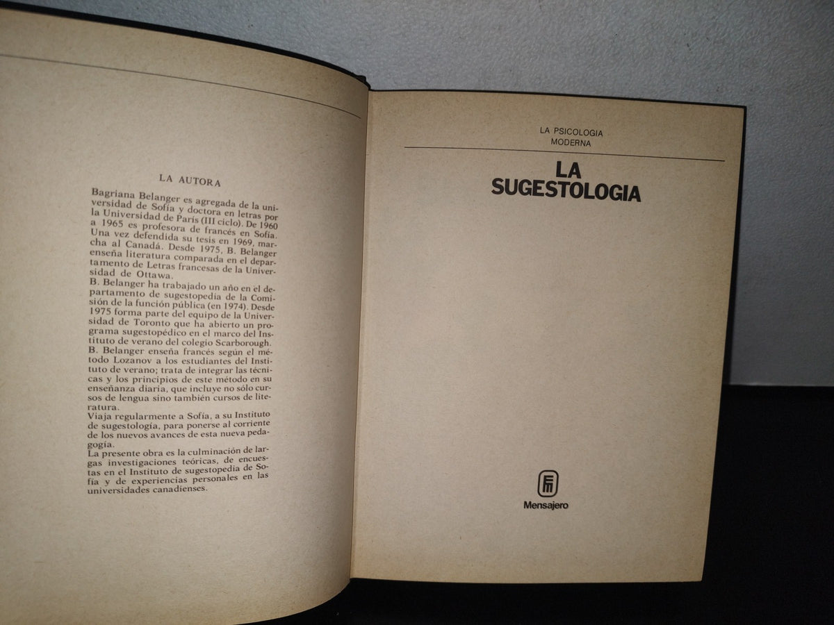 84- La Psicología Moderna. La Sugestología - Bagriana Belanger - 1979