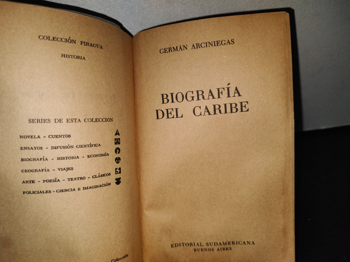 64- Biografía Del Caribe - Germán Arciniegas - 1966