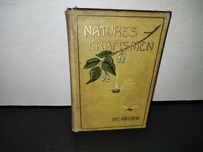 211- Nature'S Craftsmen. Popular Studies Of Ants And Other Insects. Henry Christopher Mccook - 1907