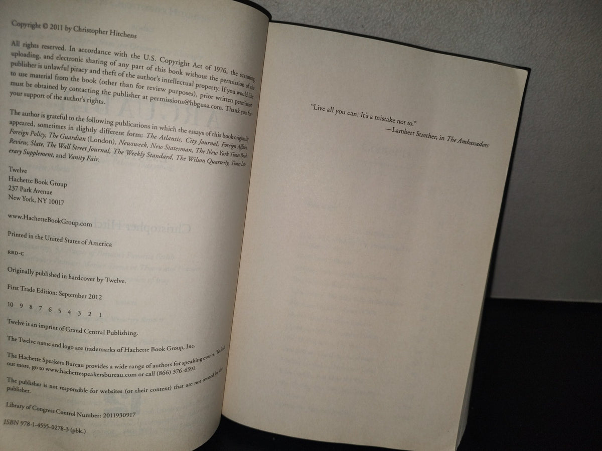 215- Arguably. Essays By Christopher Hitchens. Twelve Hachette Book Group. First Edition 2012