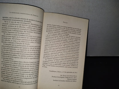 80- La Encrucijada Constitucional Del Ejército - Erik Sosa Pallares - Primera Edición 2013