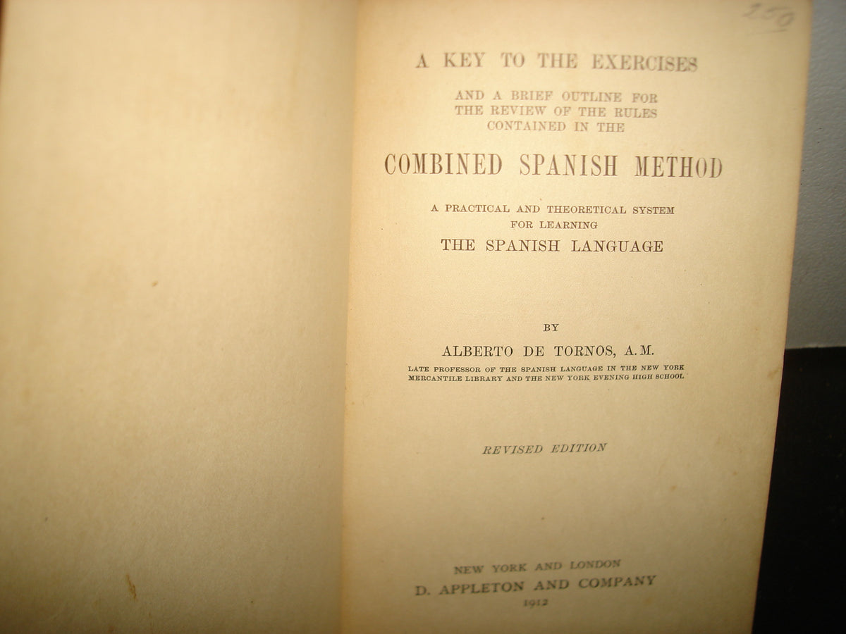 171- Antiguo Método Para Aprender Español. Combined Spanish Method - Alberto De Tornos - 1912