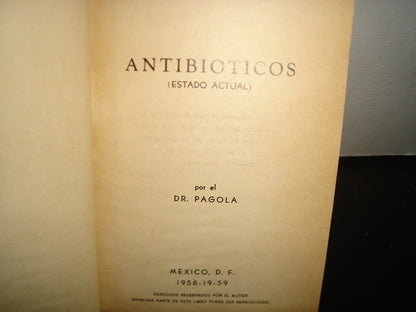 21- Antibióticos - Dr. Pagola - 1959