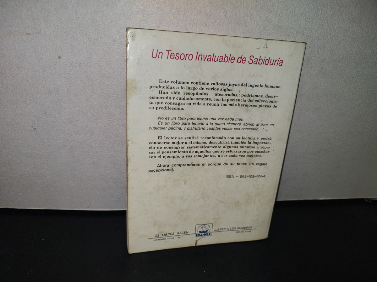 98- Un Regalo Excepcional. Pensamientos, Una Filosofía Para La Vida - Edamex