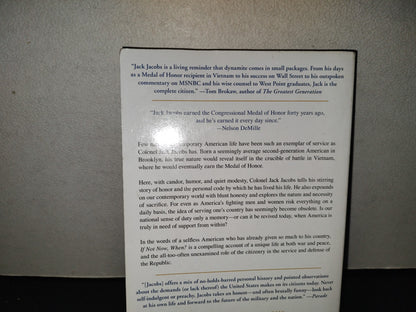 220- If Not Now, When? Duty And Sacrifice In America's Time Of Need - Colonel Jack Jacobs