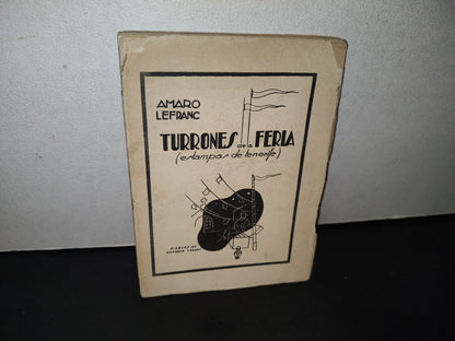 84- Turrones De La Feria. Estampas Folklóricas De Tenerife - Amaro Lefranc - 1941