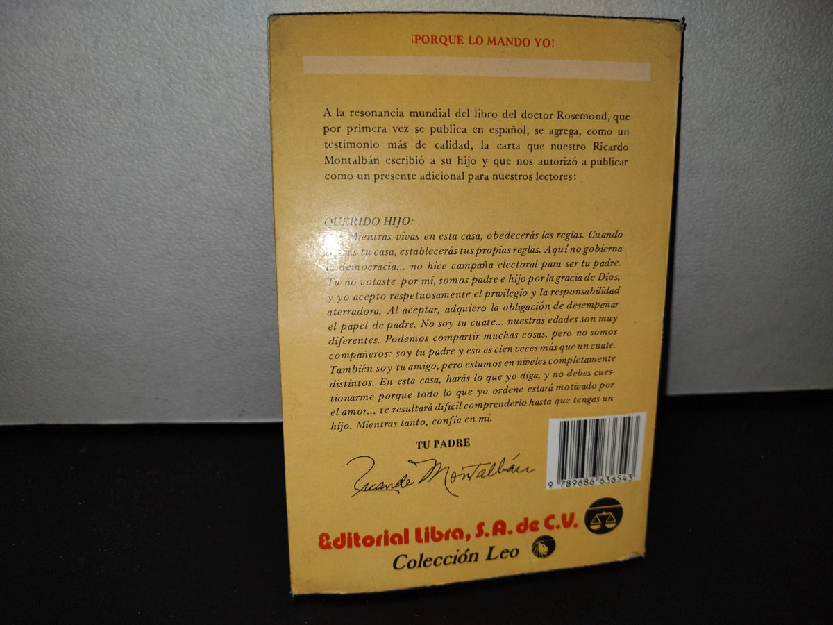 63- ¡Porque Lo Mando Yo! - Dr. John K. Rosemond