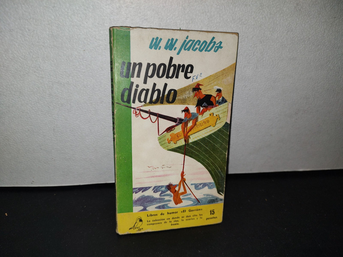 75- Un Pobre Diablo - W. W. Jacobs - Ediciones G. P. Barcelona - 1959