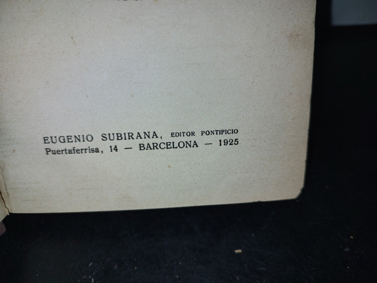 60- Origen Divino De La Iglesia Católica Y De Su Dogma - Francisco Marxuach - 1925