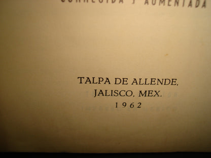 160- Historia De Nuestra Señora Del Rosario De Talpa - Pbro. Manuel Carrillo Dueñas - Talpa De Allende, Jalisco, México, 1962