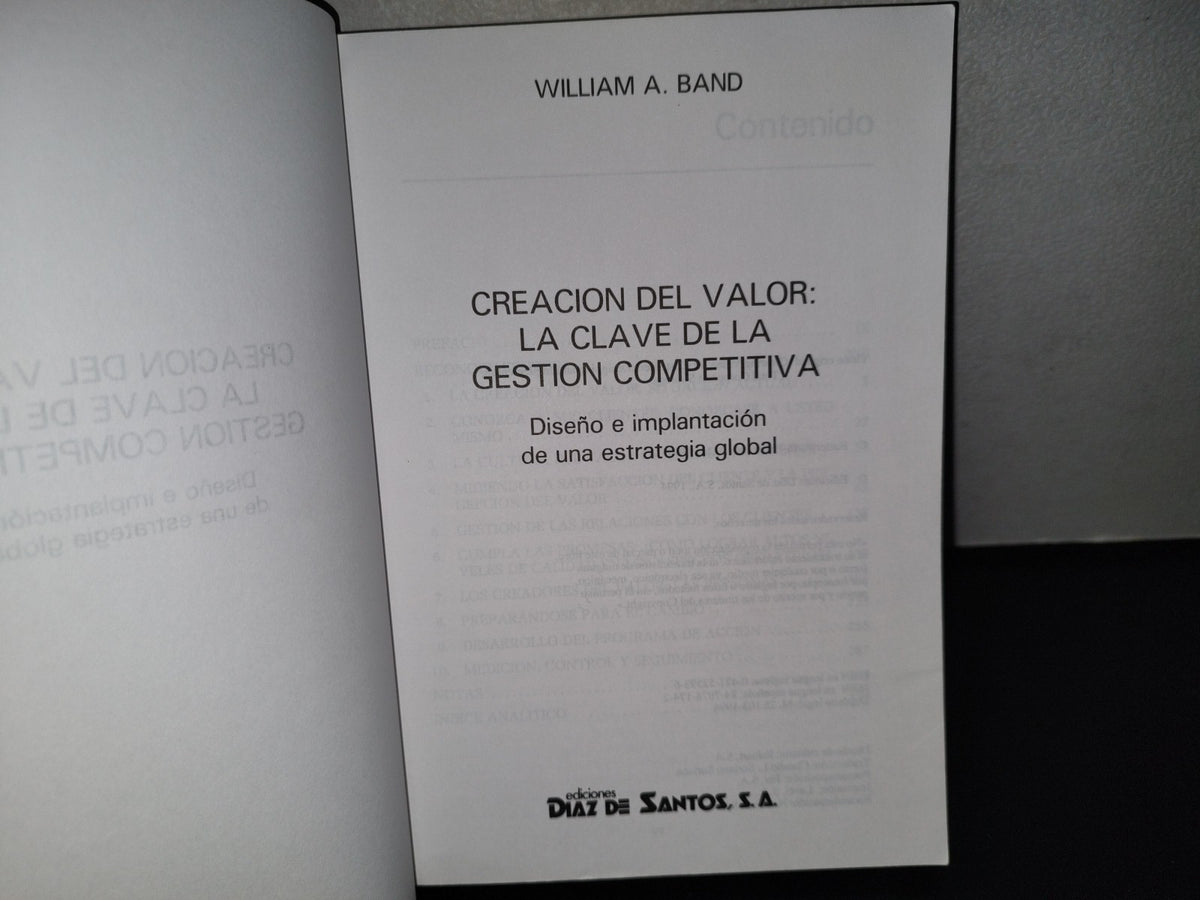 123- Creación Del Valor: La Clave De La Gestión Competitiva - William A. Band - 1994