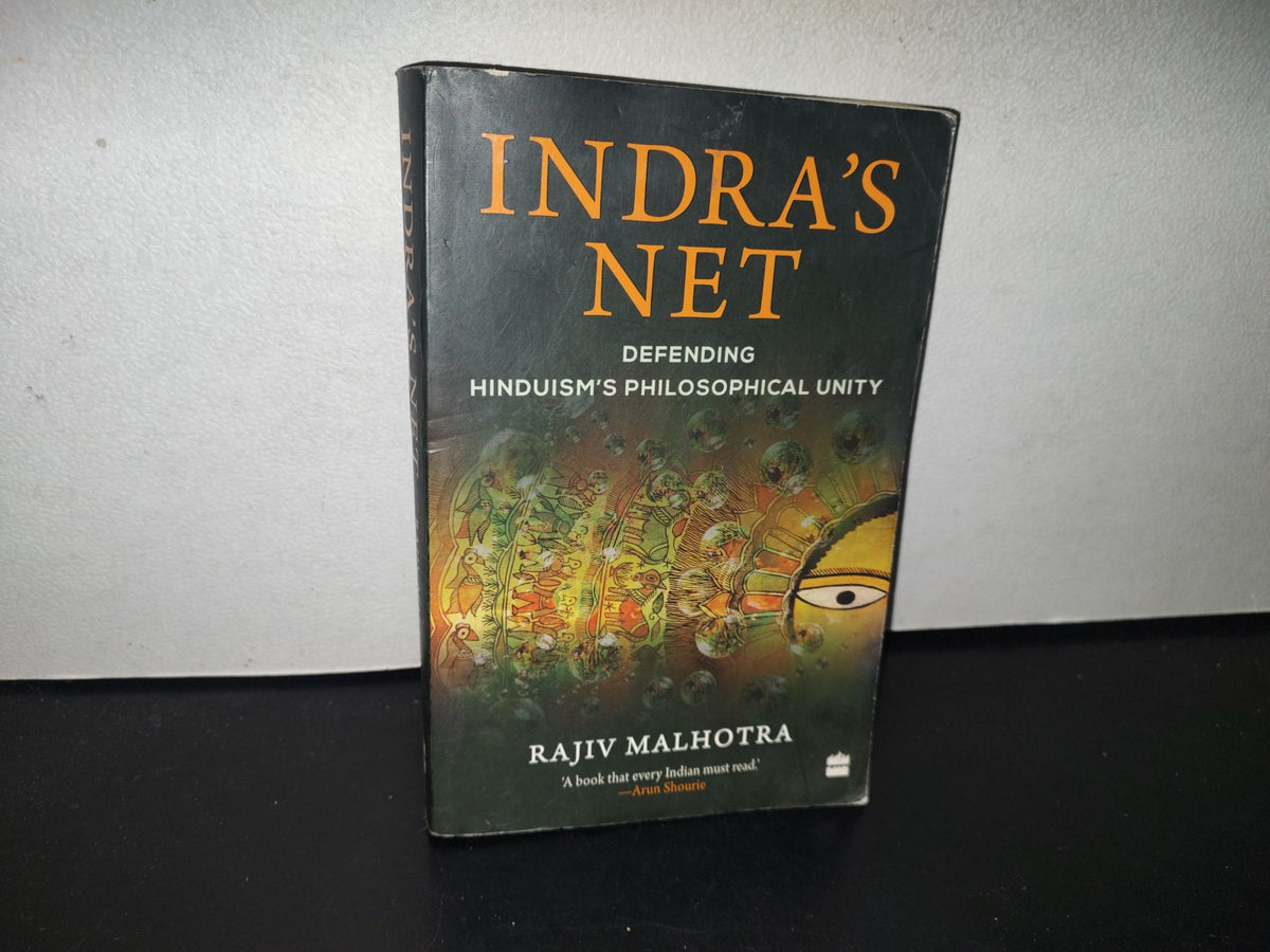 93- Indra'S Net. Defending Hinduism'S Philosophical Unity - Rajiv Malhotra - 2016