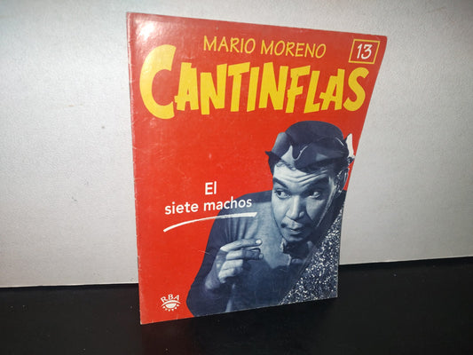 84- Fascículo Mario Moreno Cantinflas No. 13, El Siete Machos - Rba Editores, S. A. - 1998