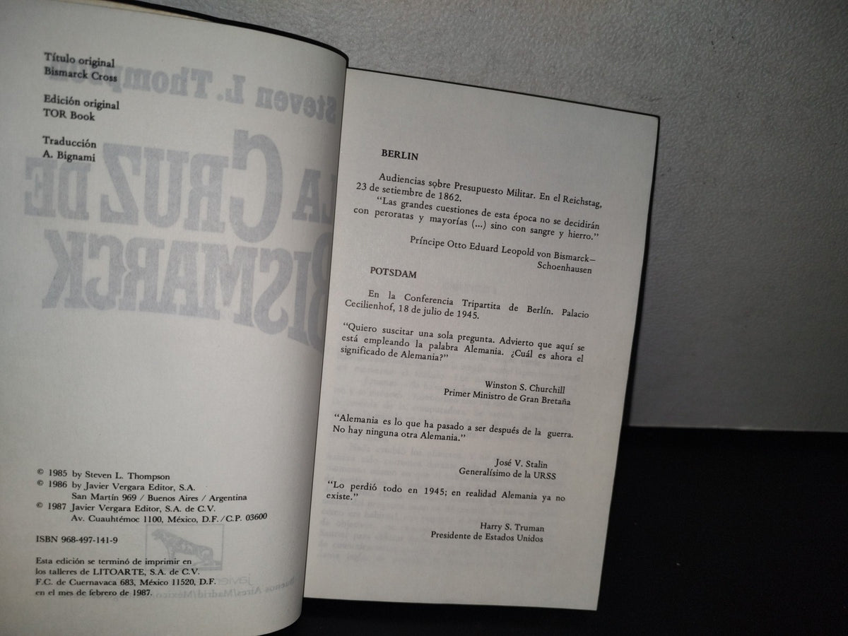 92- La Cruz De Bismarck - Steven L. Thompson - Javier Vergara, Editor, 1987