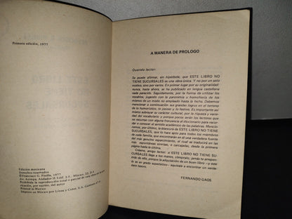 74- Este Libro No Tiene Sucursales - Francisco G. Pinilla ”Frangarpi” - Primera Edición 1977