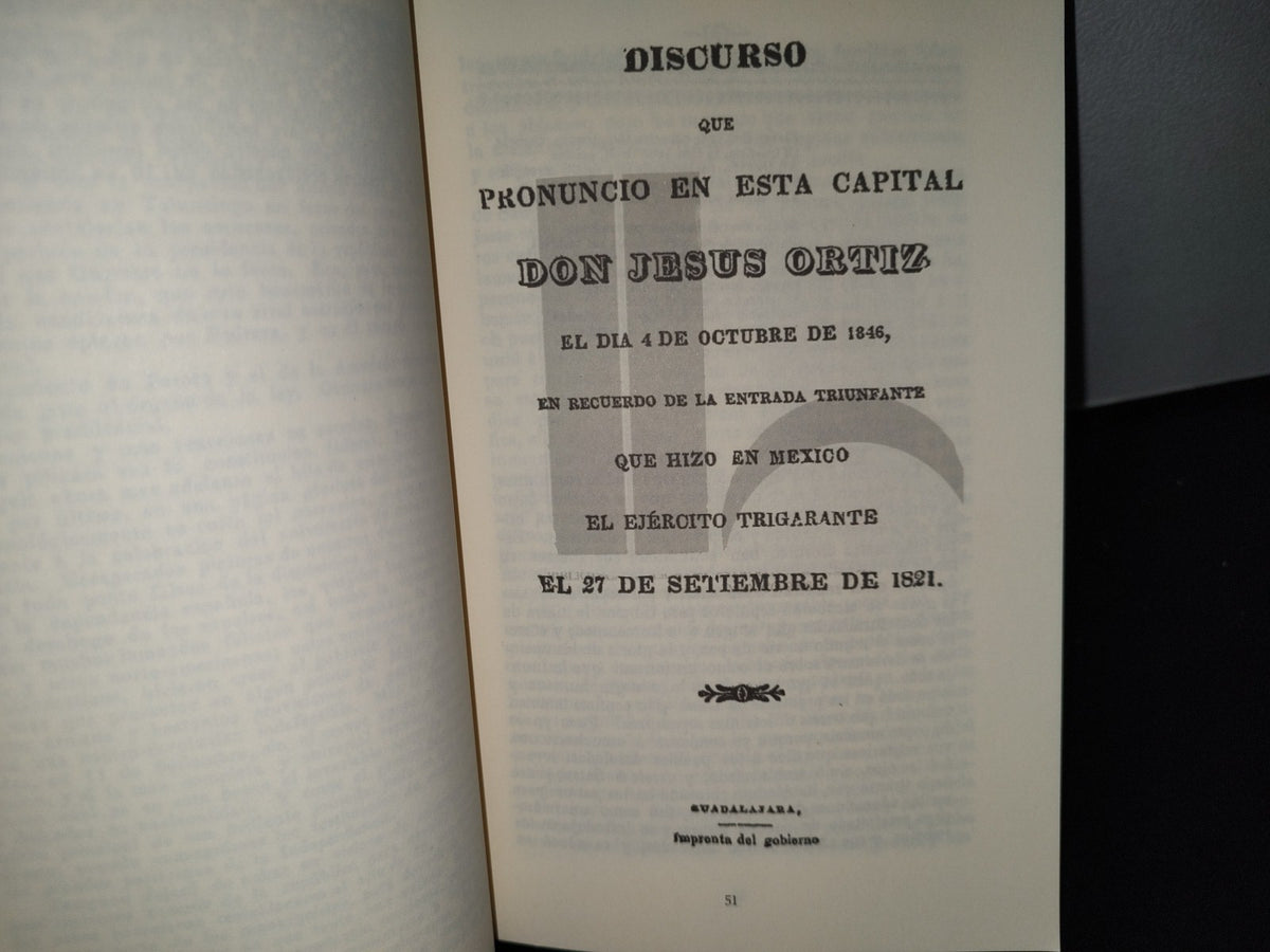 57- Discursos Jaliscienses De Conmemoración De La Independencia (1846-1893) primera edición 2009- Facsimil