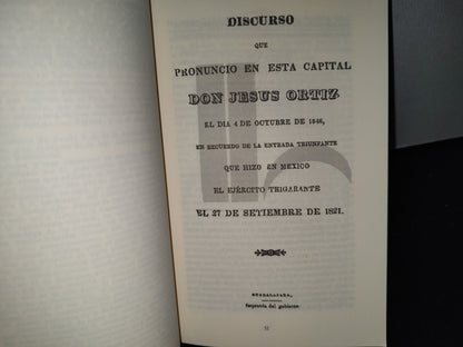 57- Discursos Jaliscienses De Conmemoración De La Independencia (1846-1893) primera edición 2009- Facsimil