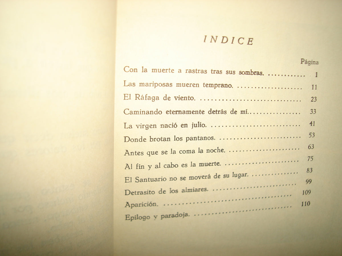 10- Al Fin Y Al Cabo Es La Muerte - Hilda Morán Del Castillo - Primera Edición 1987 - Firmado
