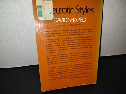 153- Neurotic Styles - David Shapiro. Basic, Books, Inc., Publishers - 1965