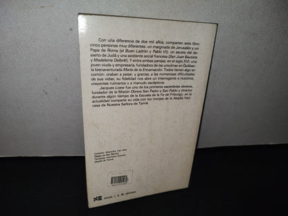 85- La Vida A La Escucha De Los Grandes Orantes - Jacques Loew. Narcea S. A. De Ediciones - 1988
