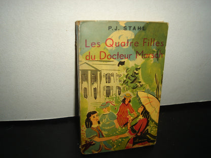 3- Francés - Les Quatre Filles Du Docteur Marsch - P. J. Stahl - 50'S